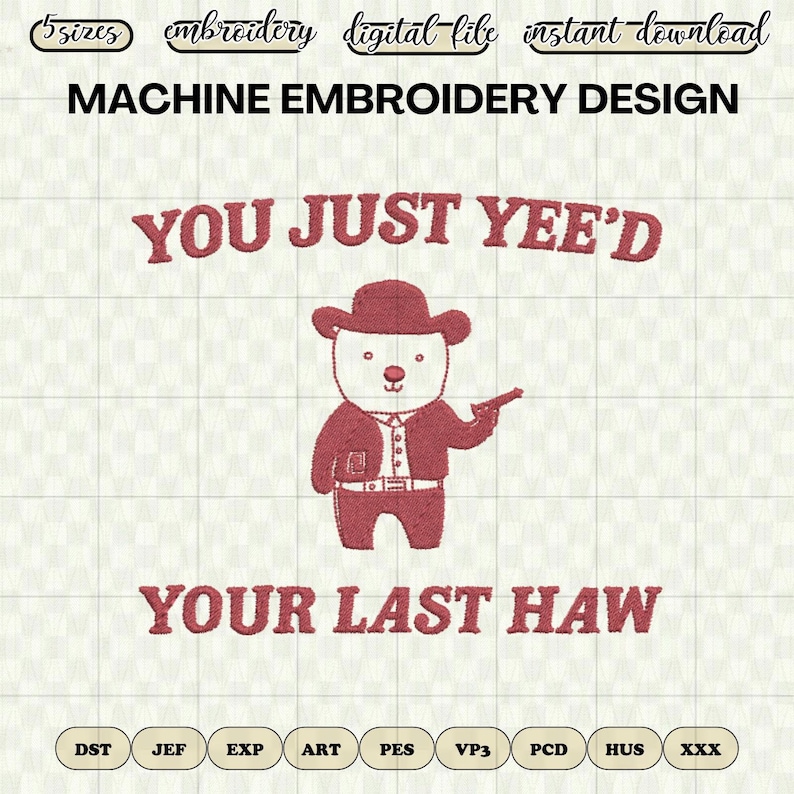 You Just Yee’d Your Last Haw